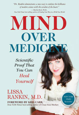 #ad Mind Over Medicine: Scientific Proof That You Can Heal Yourself GOOD $4.51