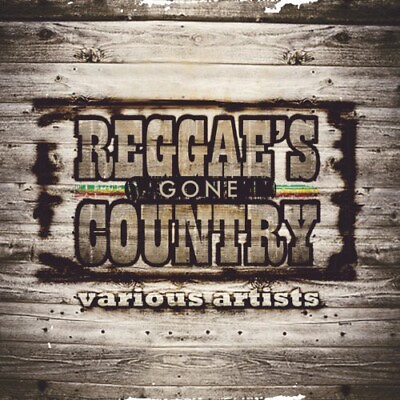 #ad Various Artists Reggae Gone Country New Vinyl LP $27.88