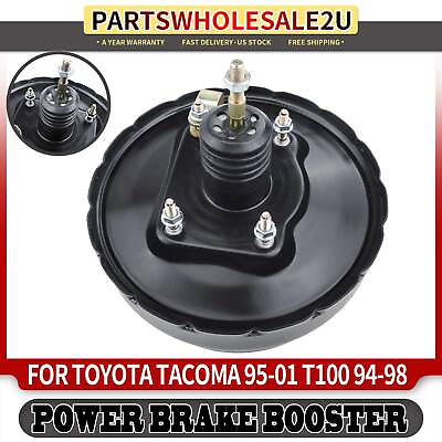 #ad Power Brake Booster for Toyota Tacoma 1995 2001 T100 1994 1995 1998 4461004060 $71.99