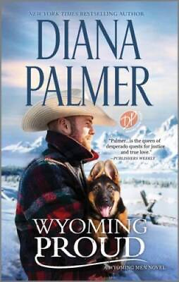 #ad Wyoming Proud: A Novel Wyoming Men 12 Mass Market Paperback GOOD $4.39