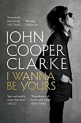 #ad I Wanna Be Yours by Cooper Clarke John Book The Fast Free Shipping $11.27