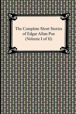 #ad The Complete Short Stories of Edgar Allan Poe Volume I of II GOOD $14.21