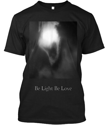 #ad Be Light Love T Shirt Made in the USA Size S to 5XL $22.87