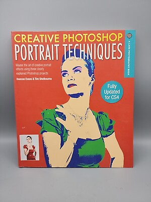 #ad Creative Photoshop Portrait Techniques: Fully Updated CS4 Evans amp; Shelbourn Soft $9.73