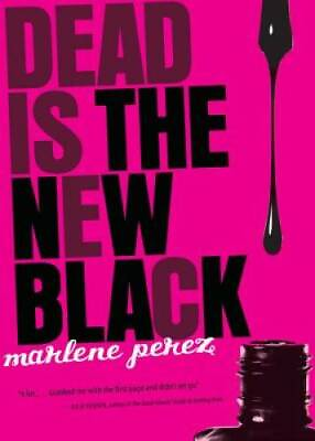 #ad #ad Dead Is the New Black Paperback By Perez Marlene GOOD $3.64