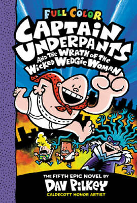 #ad Captain Underpants and the Wrath of the Wicked Wedgie Woman: Color Editio GOOD $4.91
