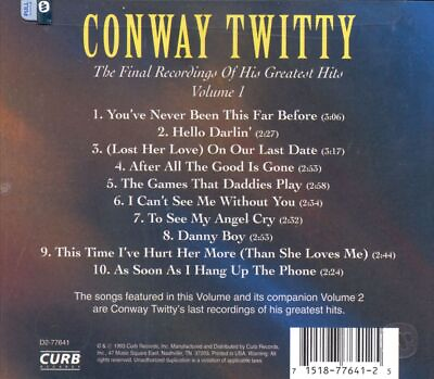 #ad CONWAY TWITTY THE FINAL RECORDINGS OF HIS GREATEST HITS VOL. 1 NEW CD $8.12
