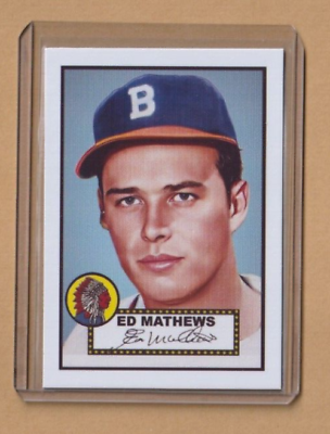 #ad EDDIE MATHEWS 1952 1955 STYLE NEWLY CREATED FRONT TOPPS BACK GLOSSY $9.00