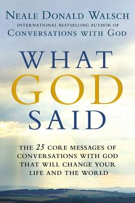#ad What God Said: The 25 Core Messages of Conversations with God That Will C GOOD $5.79