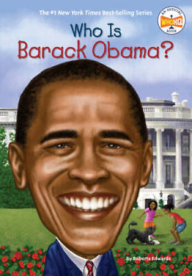 #ad Who Is Barack Obama? Who Was? Paperback By Edwards Roberta GOOD $3.76