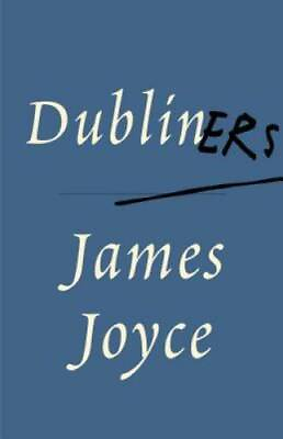 #ad Dubliners Paperback By Joyce James GOOD $4.26