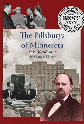 #ad The Pillsburys of Minnesota by Sturdevant Lori $5.59