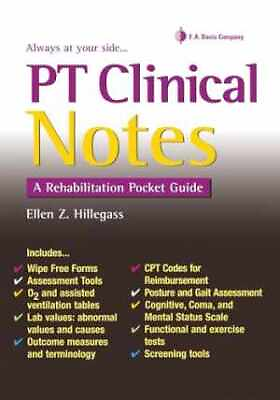 #ad PT Clinical Notes: A Rehabilitation Spiral bound by Hillegass PT PhD New h $45.30