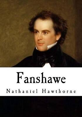 #ad Fanshawe by Nathaniel Hawthorne English Paperback Book $12.96