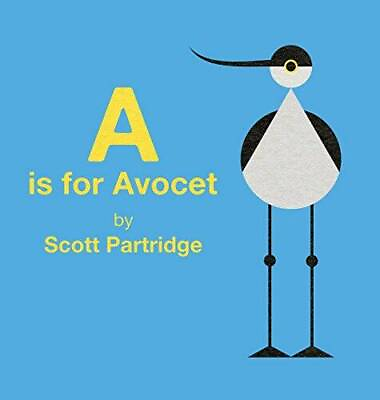 #ad A is for Avocet Hardcover By Partridge Scott GOOD $18.34
