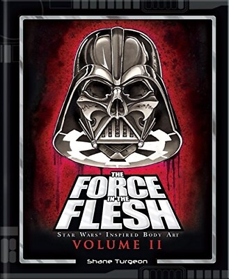 #ad Star Wars Tattoos Coffee Table Book Force In The Flesh Vol 2 Inspired Body Art $17.99