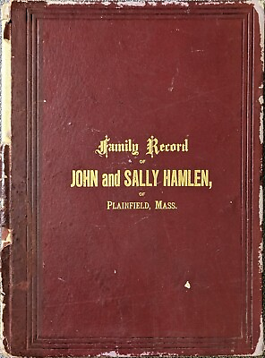 #ad #ad Genealogy Family Record JOHN amp; SALLY HAMLEN Plainfield Mass Exlib Acceptable $50.00