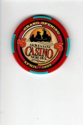 #ad April 1999 Grand Opening Akwesasne Casino $5.00 chip $9.00