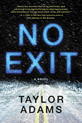#ad No Exit : A Novel Hardcover Taylor Adams $7.64