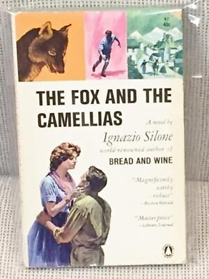 #ad Ignazio Silone THE FOX AND THE CAMELLIAS 1st Edition 1961 $10.39