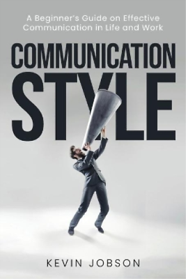 #ad Kevin Jobson Communication Style Paperback UK IMPORT $12.81