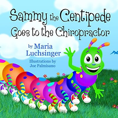 #ad Sammy the Centipede Goes to the Chiropractor $16.57