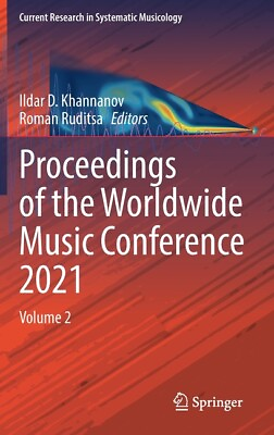 #ad Proceedings Of The Worldwide Music Conference 2021: Volume 2 $253.40