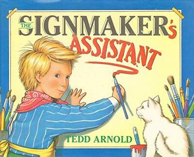 #ad The Signmaker#x27;s Assistant Hardcover By Arnold Tedd GOOD $3.76