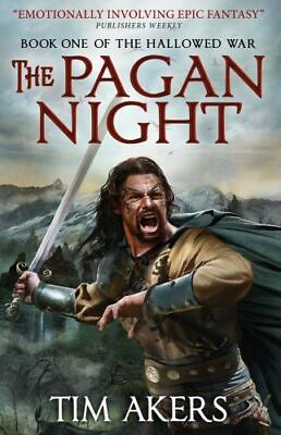 #ad The Pagan Night: The Hallowed War 1 by Akers Tim $4.77