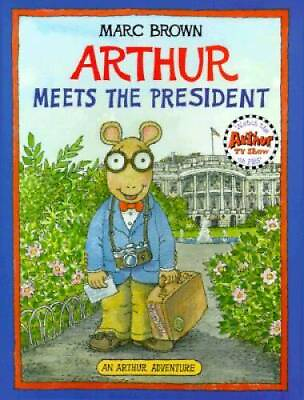#ad Arthur Meets the President Arthur Adventure Series Hardcover GOOD $7.36