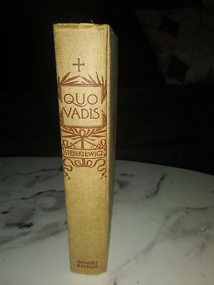 #ad Quo Vadis Sienkiewicz 1951 Grosset amp; Dunlap Great Condition $140.00