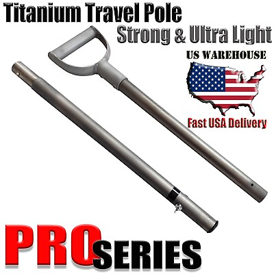 #ad Titanium Pro Light Travel Pole Handle Sand Scoop Metal Detector Hunting Tool $119.95