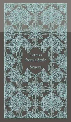 #ad Letters from a Stoic : Epistulae Morales Ad Lucilium Hardcover by Seneca; Ca... $18.11