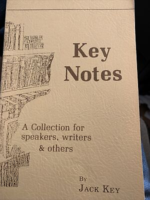 #ad Key Notes A Collection For Speakers Writers amp; Others By Jack Key Signed $21.25