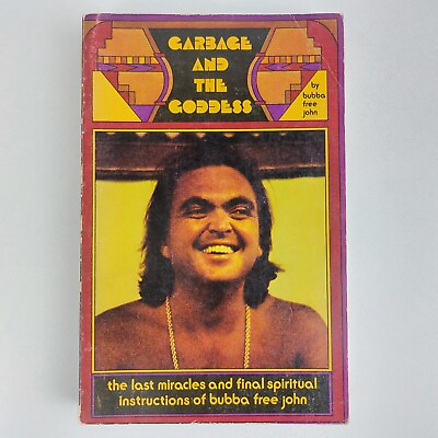 #ad Garbage and the Goddess by Bubba Free John Paperback 1974 Adidam AU $202.39