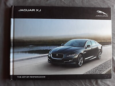 #ad Jaguar XJ THE ART OF PERFORMANCE Hard Cover Book 90 pages. Manual Sales Book $40.00