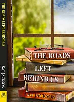 #ad The Roads Left Behind Us Paperback by Jackson Kat Good $17.21