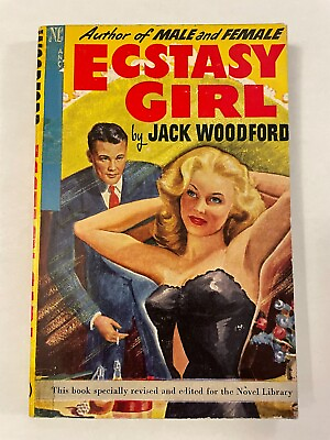 #ad Ecstasy Girl by Jack Woodford GGA Pulp Novel Library 1948 $30.00