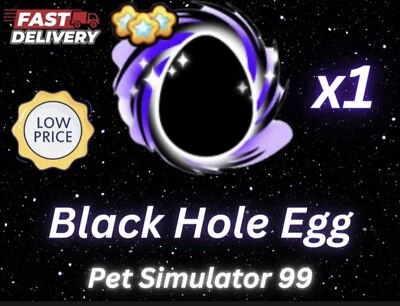 #ad 🎉 x1 BLACKHOLE EGGS EXCLUSIVE EGG PET SIM 99 🎉 $1.29