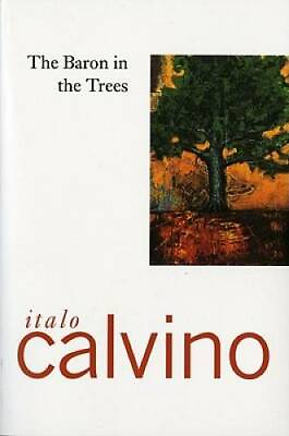 #ad The Baron In The Trees Paperback By Calvino Italo ACCEPTABLE $3.64