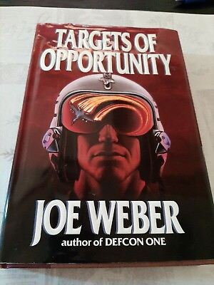 #ad Joe Weber Targets Of Opportunity INSCRIBED amp; SIGNED 1st Edition 1993 HBDJ $30.00