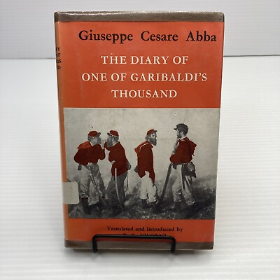 #ad Italian History Expedition of Thousand The Diary of One of Garibaldi#x27;s Thousand $24.67
