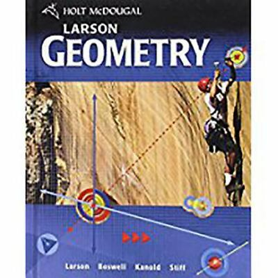 #ad Holt McDougal Larson Geometry: Student Edi HOLT MCDOUGAL 0547315171 hardcover $7.90