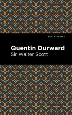 #ad Walter Sir Scott Quentin Durward Paperback Mint Editions $22.50
