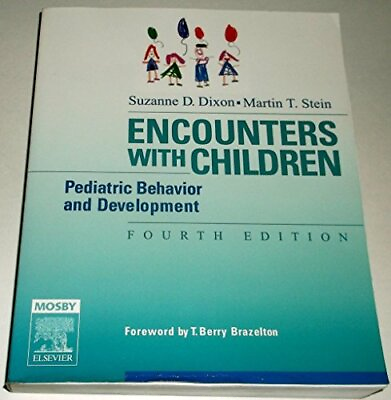 #ad Encounters with Children: Pediatric Behavior and Development 4th Edition ... $4.83