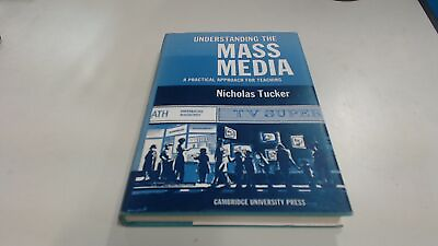 #ad Understanding The Mass Media Nicholas Tucker Cambridge At The U $15.02