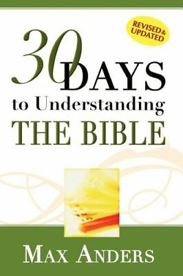 #ad 30 Days to Understanding the Bible by Anders Max E. $4.99