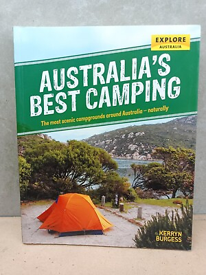 #ad Explore Australia: Australia#x27;s Best Camping by Kerryn Burgess Paperback AU $15.00