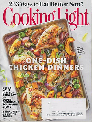 #ad Cooking Light January February 2017 233 Ways to Eat Better Now One Dish Chicken $11.34