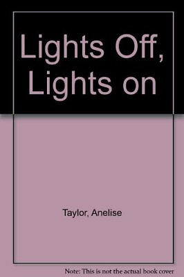 #ad #ad Lights Off Lights On By Anelise Taylor. 9780192798435 $75.00